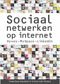 Het boek Sociaal netwerken op internet gepubliceerd juli 2008